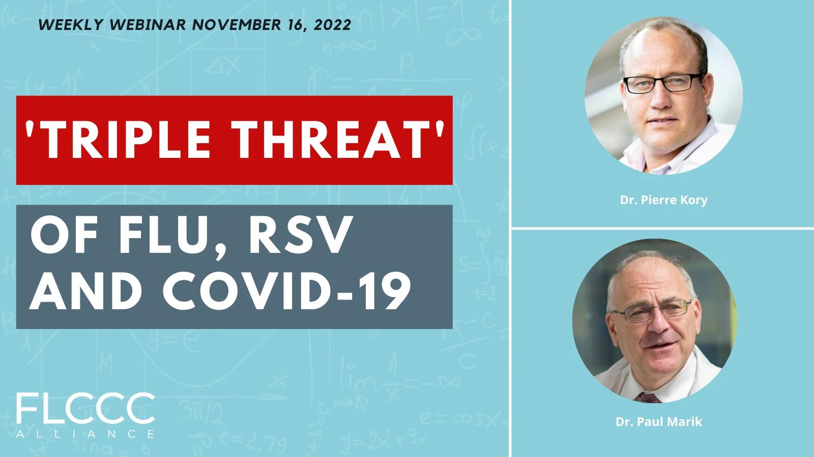 Weekly Webinar November 16, 2022 Triple Threat